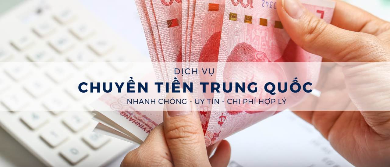 Dịch vụ chuyển tiền Việt Trung uy tín